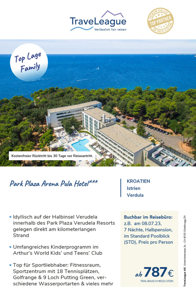 Park Plaza Arena Pula Hotel*** Verdula / Istrien / Kroatien